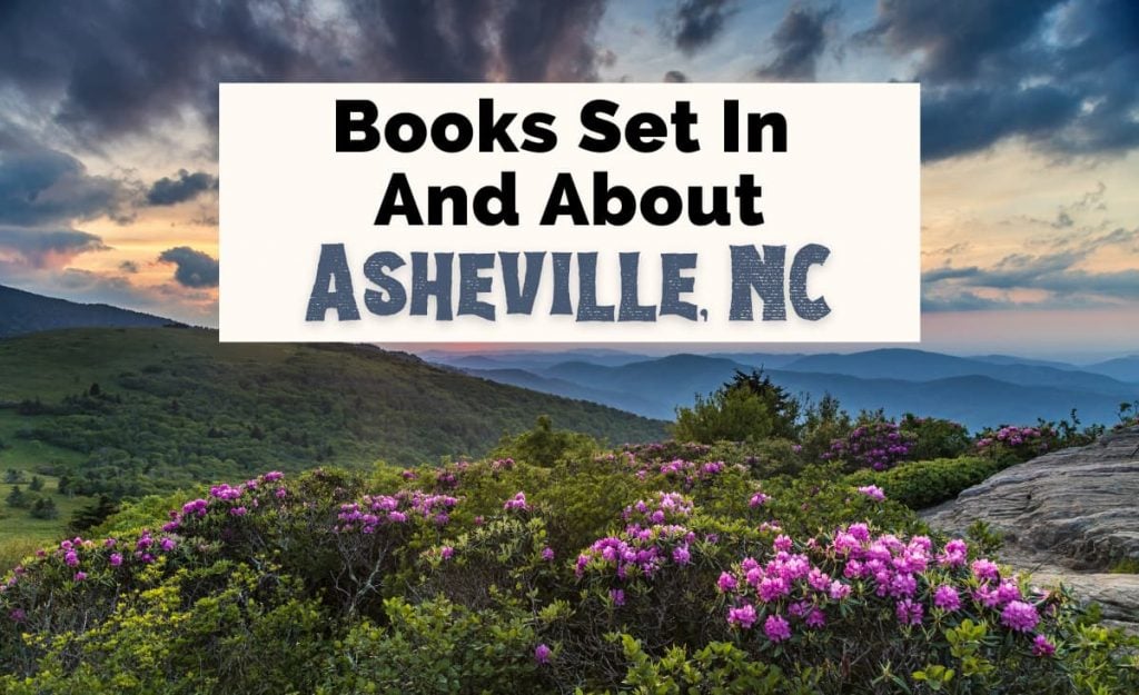 Books set in Asheville NC with purple blooms in the Blue Ridge Mountains