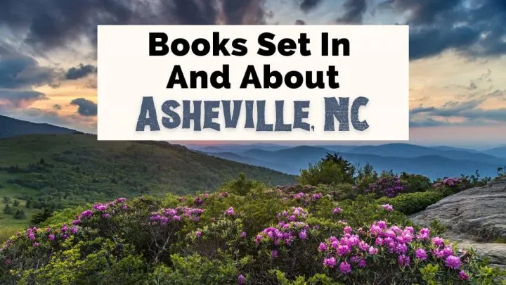 Books set in Asheville NC with purple blooms in the Blue Ridge Mountains