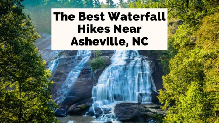 Waterfalls Near Asheville NC Hiking blog post cover with picture of Triple Falls at DuPont State Recreational Forest