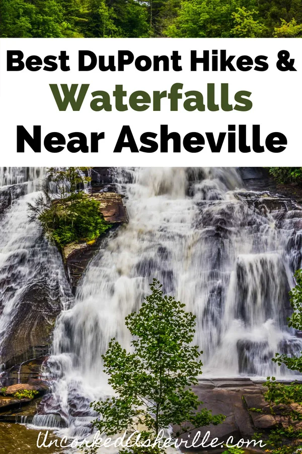 Best DuPont Hikes and waterfalls near Asheville, NC Pinterest Pin with High Falls
