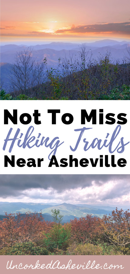 Not To Miss Hiking In Asheville NC Pinterest Pin with two pictures of Craggy Gardens at sunset and Mount Pisgah from observation tower