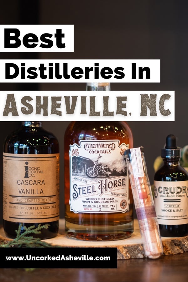 Asheville Distilleries Pinterest pin with photo of Cultivated Cocktails Steel Horse Whiskey, bitters, and syrup