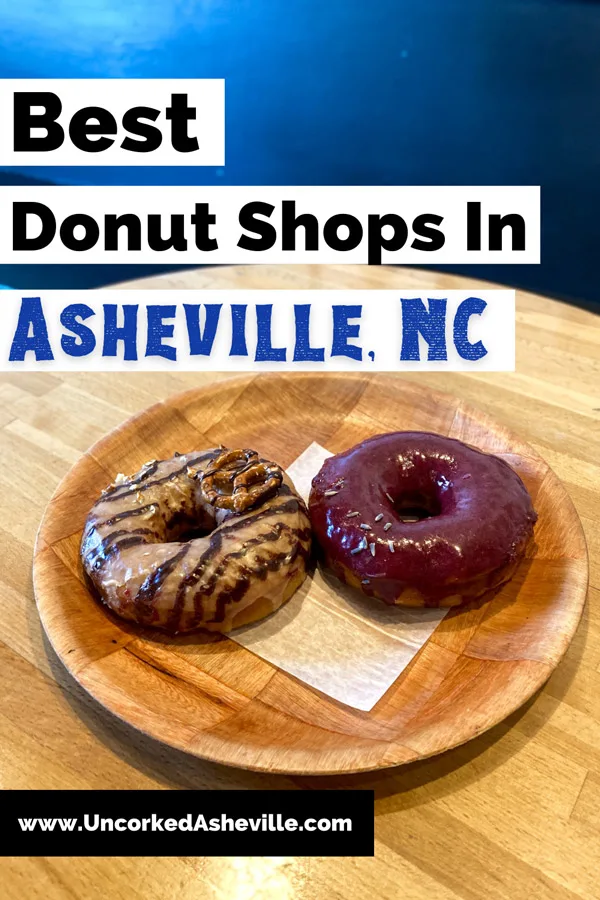 Asheville Donuts and Best Donuts In Asheville NC Pinterest pin with two donuts on plate, one blueberry glazed and the other pretzel and chocolate glazed from Vortex Donuts