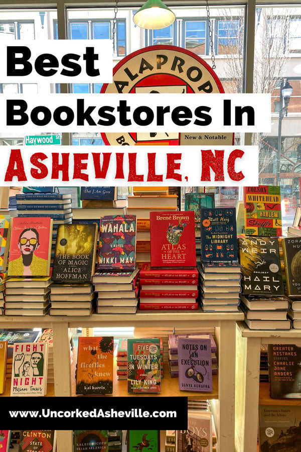 Best Bookstores In Asheville NC To Love Pinterest Pin with table filled with books at Malaprop's Bookstore in Downtown Asheville