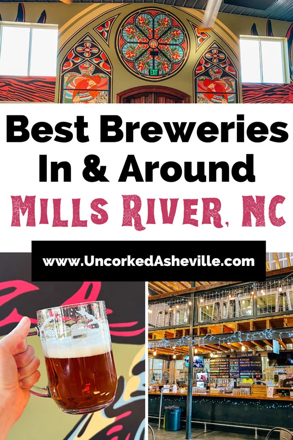 Breweries In Mills River NC Pinterest pin with Burning Blush Brewery amber beer in front of mural and taproom with fun design as well as an image of Bold Rock Cidery's stocked bar