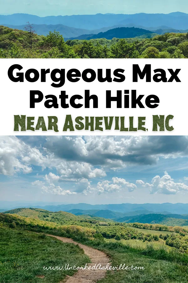 Max Patch Hike Trail Hot Springs NC Pinterest Pin with pictures of dirt trail, blue mountains, and green trees