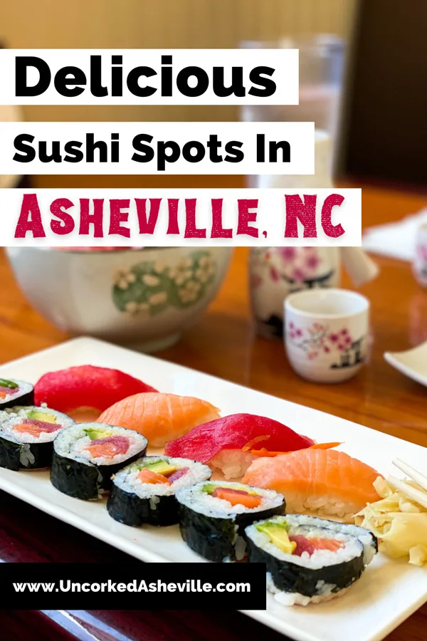 Best Asheville Sushi Restaurants Pinterest pin with picture of tuna and salmon sashimi and salmon rolls from Mr. Sushi Asheville