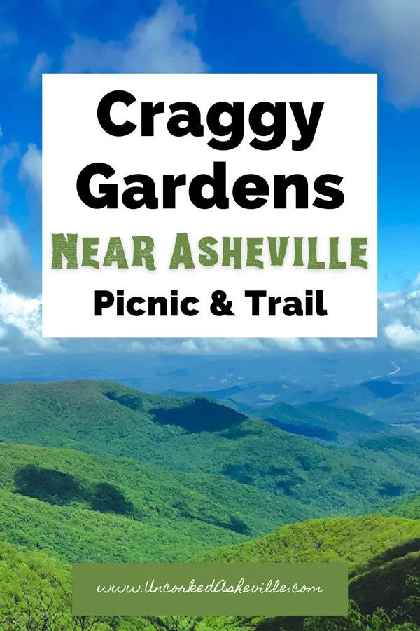 Craggy Gardens Trail and Hike Pinterest Pin with Blue and green Blue Ridge Mountains
