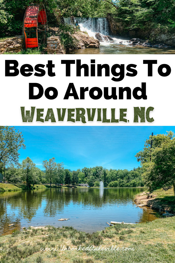 Things To Do In Weaverville NC Pinterest Pin with waterfall and red water wheel and Lake Louise Park