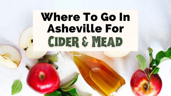 Asheville Cideries Meaderies with picture of slice and whole red apples and fermented apples in bottle on white counter top