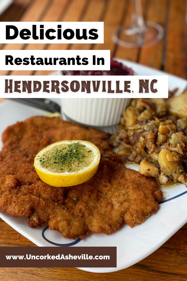 Best Hendersonville Restaurants Pinterest pin with Haus Heidelberg German Restaurant breaded schnitzel on plate with fried potatoes and red cabbage garnished with lemon slice