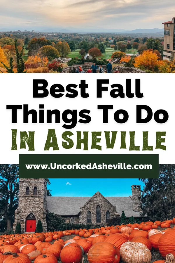 October Asheville Fall Activities Pinterest pin with sunset over the fall foliage at Omni Grove Park Inn and image of Grace Episcopal Church with orange pumpkins