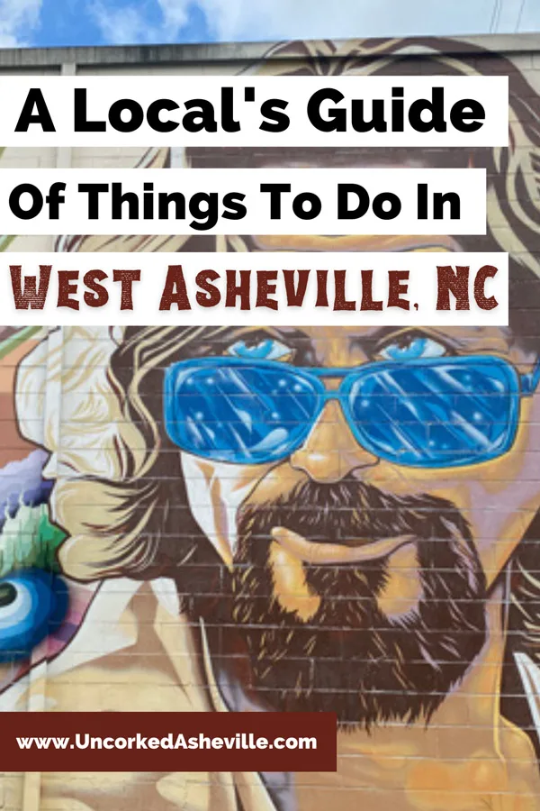 Shops and things to do West Asheville, NC Pinterest pin with Gus Cutty's The Dude Abides mural