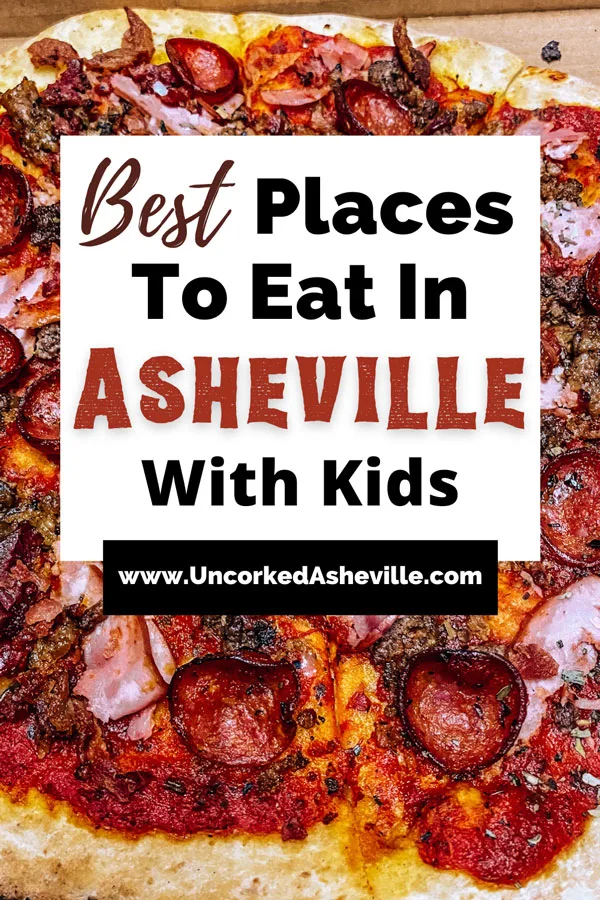 Kid Friendly Asheville Restaurants Pinterest pin with pepperoni and meat filled pizza with red sauce from Asheville Brewing Company