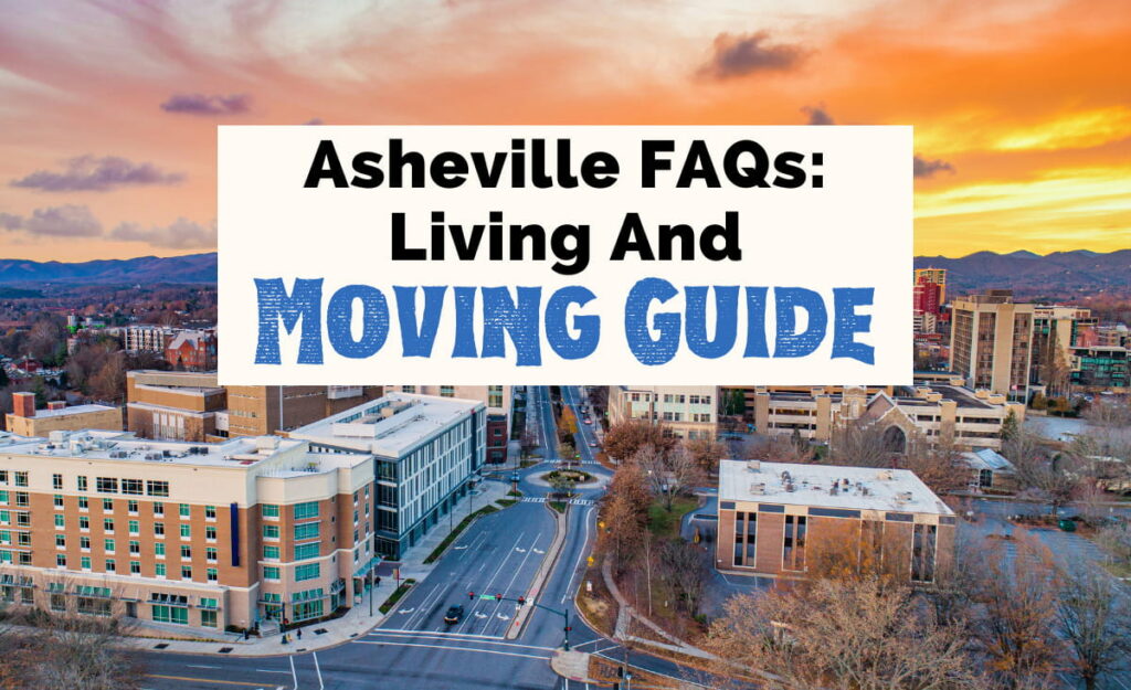 Moving to and living in Asheville guide with Downtown Asheville cityscape at sunset with blue mountains and orange cloudy sky