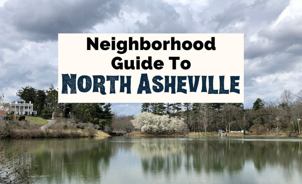 North Asheville Guide with Beaver Lake in spring with blossoming white trees
