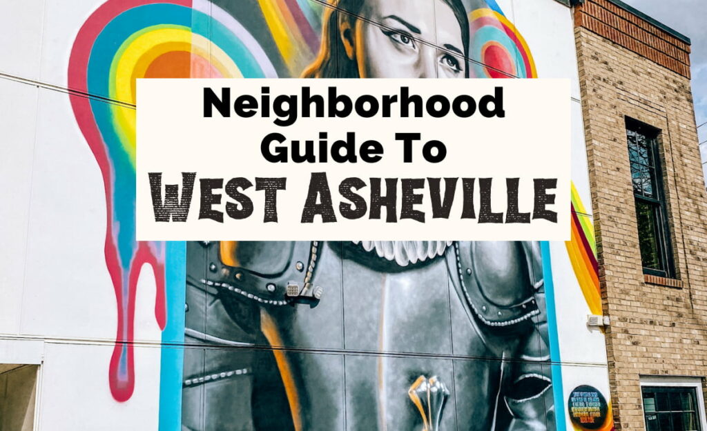 West Asheville Guide with Ian the Painter mural of Ella on side of building which is a woman in gray armor like top
