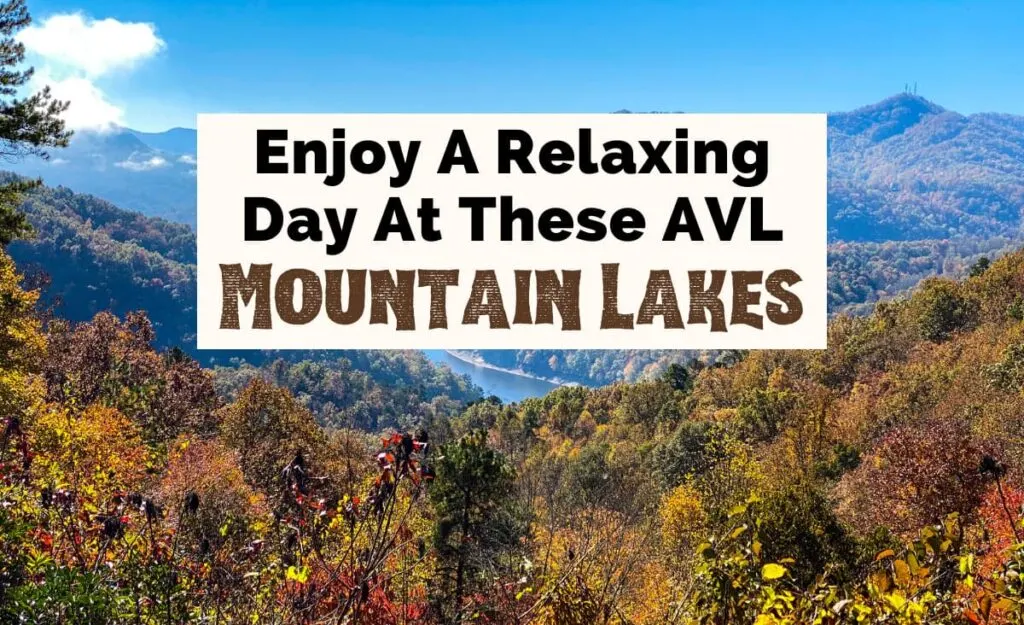 Lakes Near Asheville NC with image of Lake Fontana in Bryson City with blue water from above surrounded by mountains covered with fall foliage and blue sky
