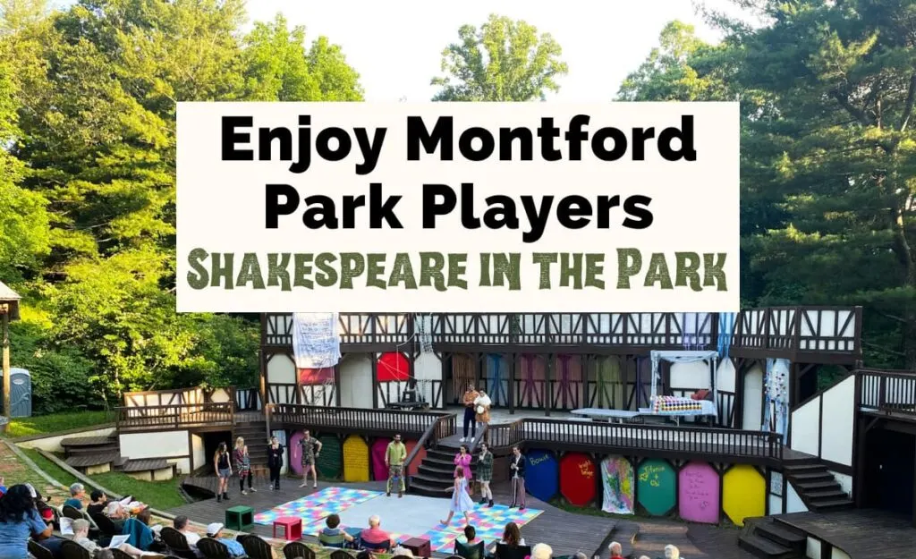 Montford Park Players Shakespeare In The Park Asheville with Shakespeare like stage in Hazel Robinson Amphitheatre with people sitting in lawn chairs overlooking stage and actors