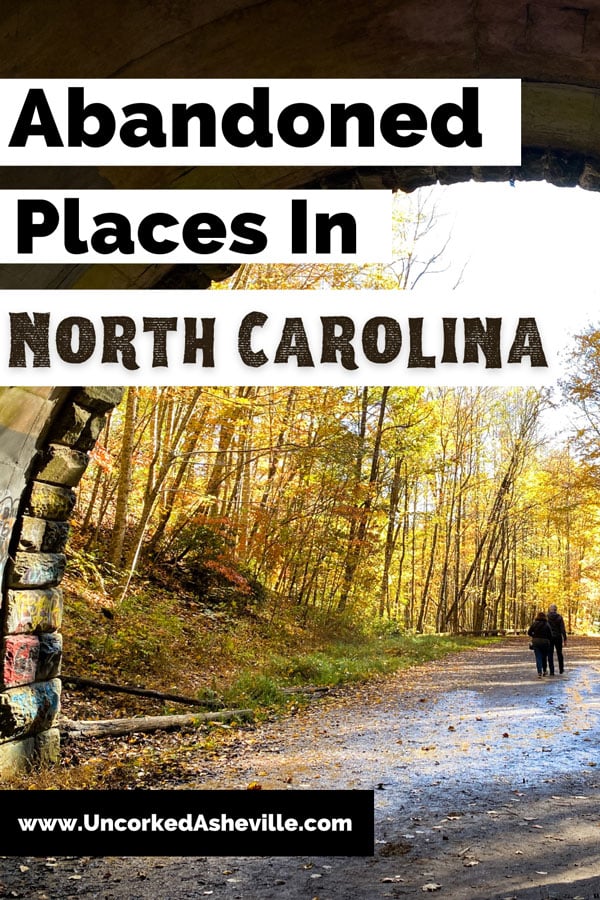 Abandoned Places Ghost Towns In North Carolina Pinterest Pin with tunnel from Road to Nowhere in Bryson City, NC with two people walking out into fall foliage