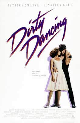 Dirty Dancing Movie Poster with white young man and woman dancing back to stomach in embrace