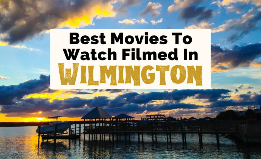 Movies Filmed In Wilmington NC with image of pier at sunset with water and blue and yellow sky