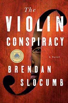 The Violin Conspiracy by Brendan Slocumb book cover with musical note wit face peering through and red-orange background