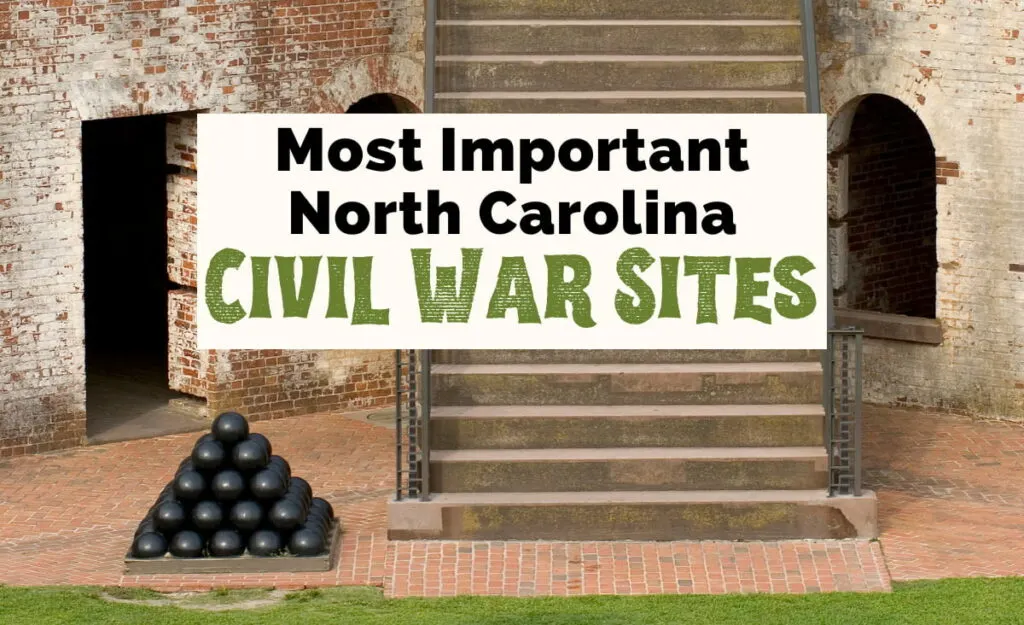 Civil War Sites in North Carolina with image of stairway at Fort Macon State Park with cannon ball pile next to it