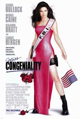 Miss Congeniality Movie Poster with image of white woman in pink dress with slit and wearing a sash that says FBI