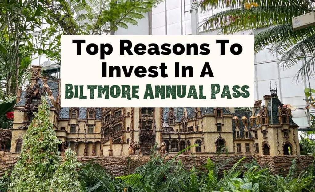 Top reasons to invest in a Biltmore Annual Pass featured photo with model of Biltmore House in the conservatory surrounded by green leaves with greenhouse wall in background