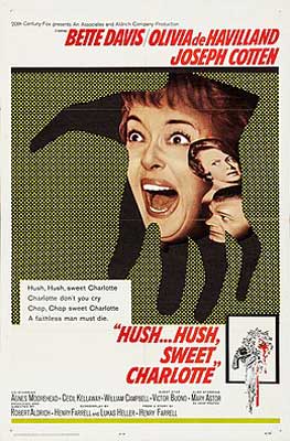 Hush Hush Sweet Charlotte Movie Poster with image of person's head and face screaming in shadow of a hand