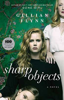 Sharp Objects by Gillian Flynn book cover with white blonde woman with another woman with hand on her shoulder