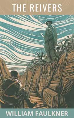 The Reivers by William Faulkner book cover with illustrated person in divide of dirt and person standing over them