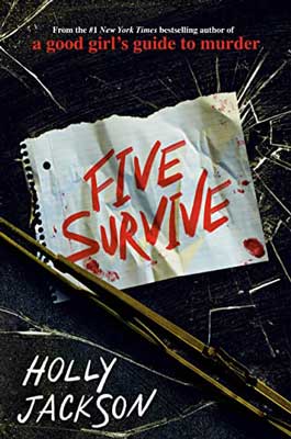 Five Survive by Holly Jackson book cover with the title written in red on notepad paper